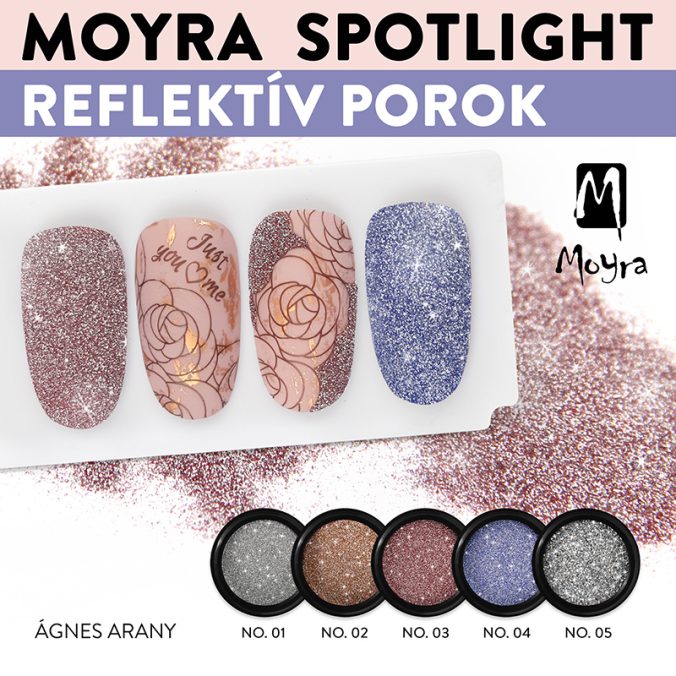 Moyra Spotlight Reflektív por No. 01-No. 05